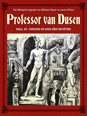 cover image of Professor van Dusen zürnt den Göttern